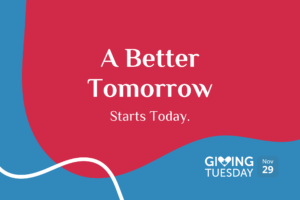 A better tomorrow starts today